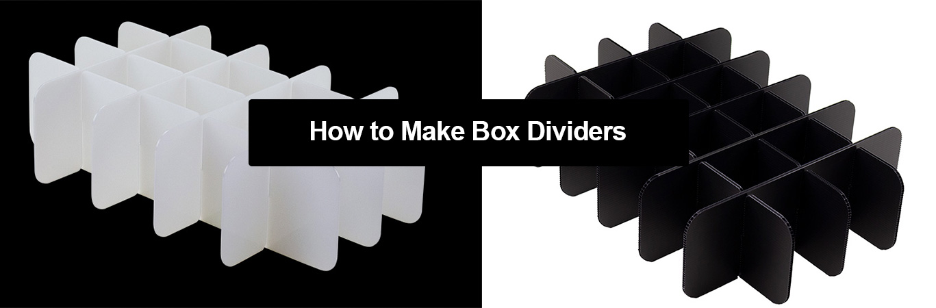 How to Make Box Dividers